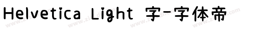 Helvetica Light 字字体转换